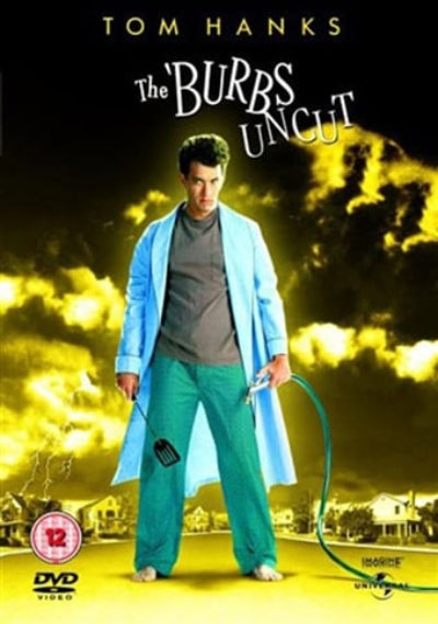 Movie poster for 'The Burbs Uncut' featuring a character holding a hose with a dark, stormy sky in the background.