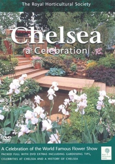 DVD cover of 'Chelsea: A Celebration' featuring a garden scene with flowers and text about the Royal Horticultural Society.