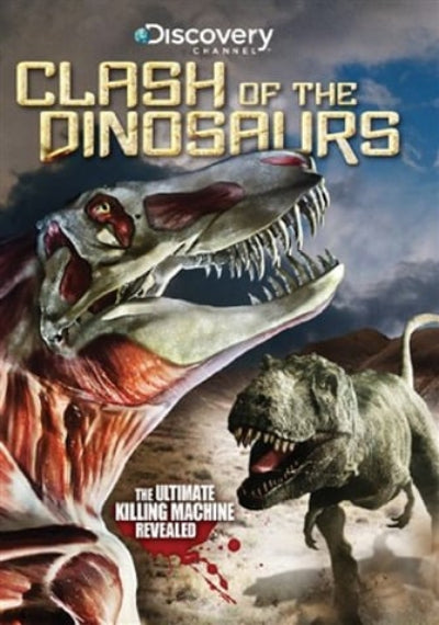Promotional poster for 'Clash of the Dinosaurs' featuring two dinosaurs with a Discovery Channel logo.