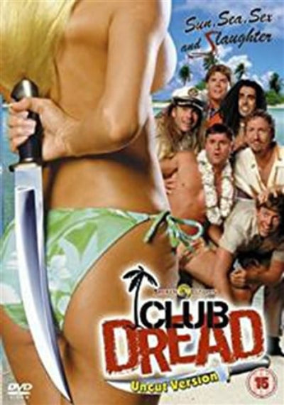 DVD cover of 'Club Dread' featuring a woman in a bikini with a sword, surrounded by people on a beach.