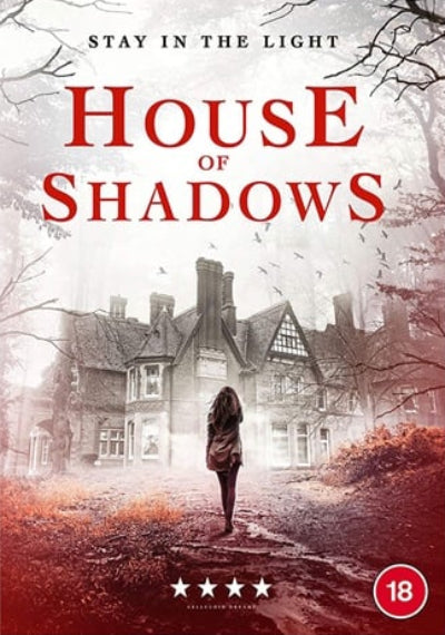 House Of Shadows