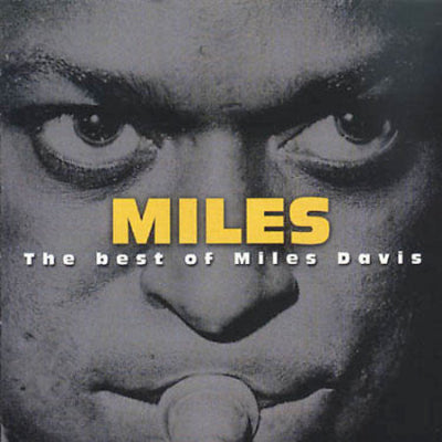 Miles Davis – The Best Of Miles Davis