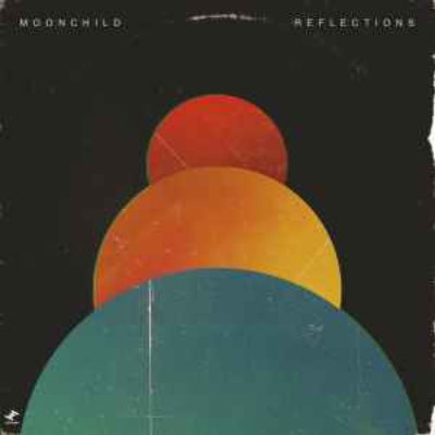 Album cover with abstract design of colored circles on a black background, featuring the text 'Moonchild Reflections'.