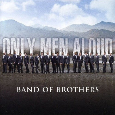 Only Men Aloud – Band Of Brothers SHEP CD