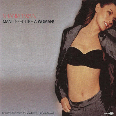 Shania Twain – Man! I Feel Like A Woman! SHEP CD