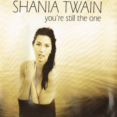 Shania Twain – You're Still The One SHEP CD