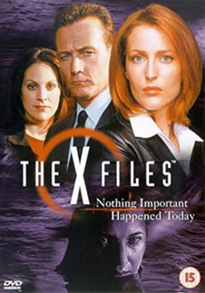 Promotional poster for 'The X-Files: Nothing Important Happened Today' with four characters and text overlay.