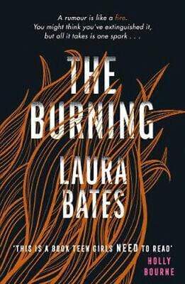 The Burning : Laura Bates Pick and Sell the shop for Stay Home Entertainment Packs.!! Books