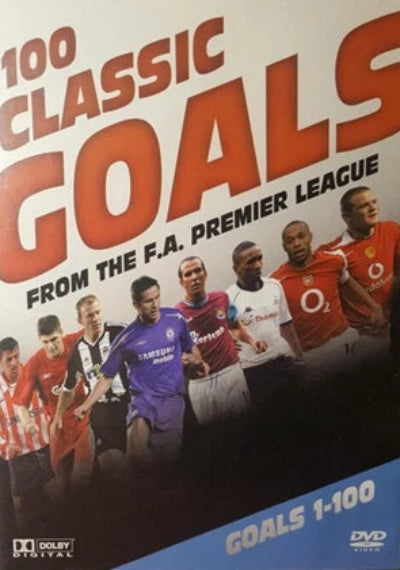 100 Classic Goals From The F.A. Premier League 2006