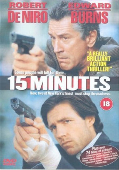 Movie poster for '15 Minutes' featuring Robert De Niro and Edward Burns with a gun and bandaged hand.