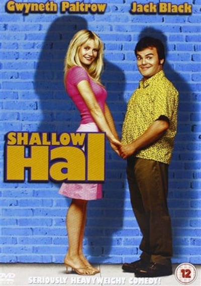 Movie poster for 'Shallow Hal' featuring Gwyneth Paltrow and Jack Black against a blue brick wall.