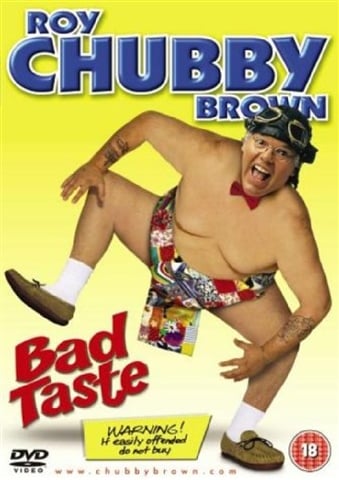 Roy Chubby Brown: Bad Taste SHEP DVD