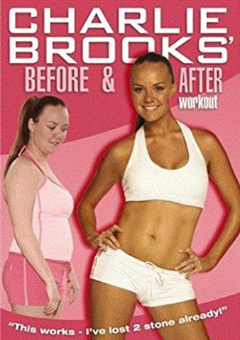 Charlie Brooks: Before and After Workout SHEP DVD