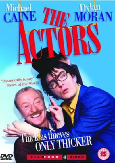 DVD cover of 'The Actors' featuring Michael Caine and Dylan Moran with a blue background.