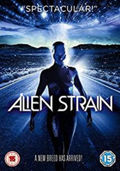 Movie poster for 'Alien Strain' with a character on a road and text 'Spectacular!'.