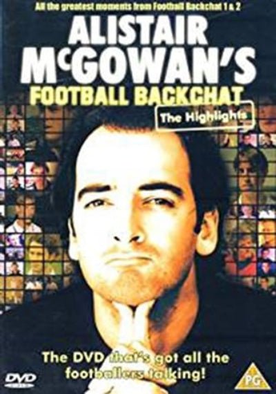 Alistair McGowans Football Backchat from Pick and Sell.