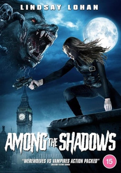 Movie poster for 'Among the Shadows' featuring a werewolf and a woman with a gun, set against a moonlit sky.