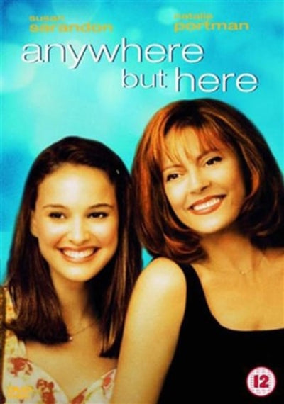 Movie poster for 'Anywhere But Here' featuring two women against a blue gradient background.