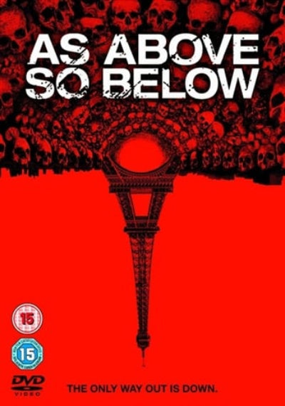 Movie poster for 'As Above So Below' with Eiffel Tower silhouette and skull pattern.