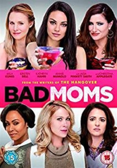 Movie poster for 'Bad Moms' featuring six women with a pink background.