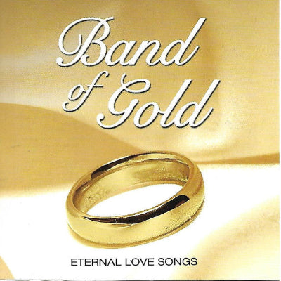 Band Of Gold (Eternal Love Songs)