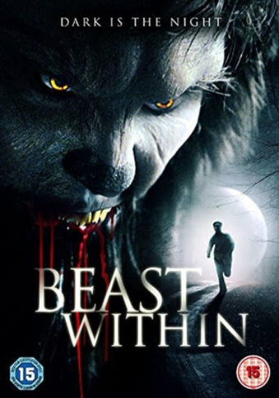 Movie poster for 'Beast Within' featuring a wolf and a person walking away.