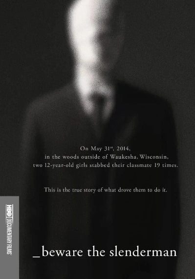 Black and white image with text about a true story of two girls stabbing their classmate, featuring the title 'Beware the Slenderman'.