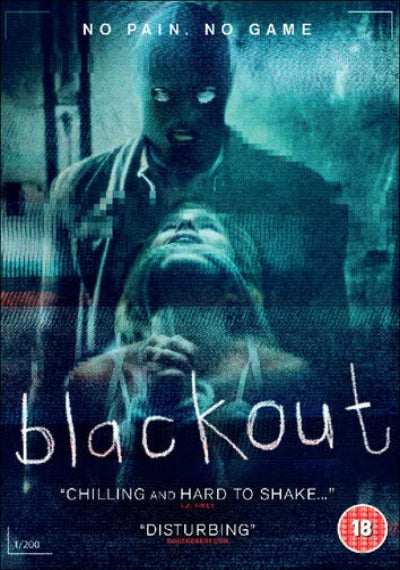 Movie poster for 'Blackout' with a person in a mask over another person's face, text indicating 'No Pain. No Game' and 'Disturbing'.