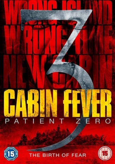 Movie poster for 'Cabin Fever: Patient Zero' with a red and yellow color scheme.