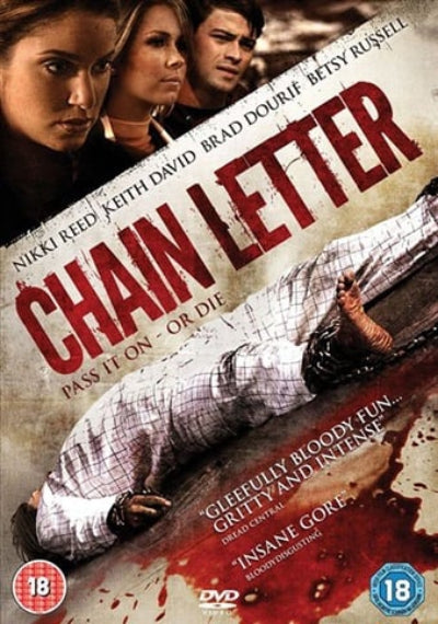 Movie poster for 'Chain Letter' featuring a woman, a man, and a person lying on the ground with text about the film's rating and genre.