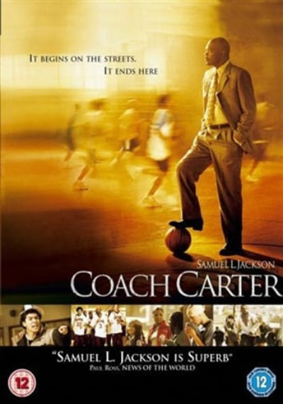 Movie poster for 'Coach Carter' featuring a man in a suit with a basketball, with text about the film's themes.
