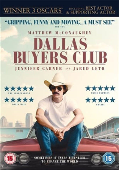 Movie poster for 'Dallas Buyers Club' featuring a man sitting on a car with text about the film's achievements and cast.