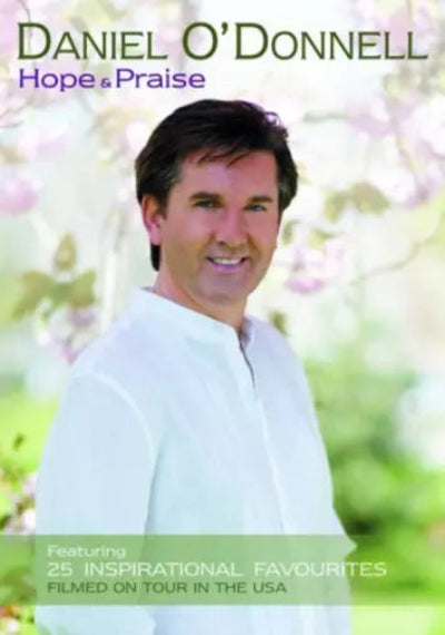 Album cover with a person in a white robe against a blurred natural background, featuring text about 'Hope & Praise' and 'Daniel O'Donnell'.
