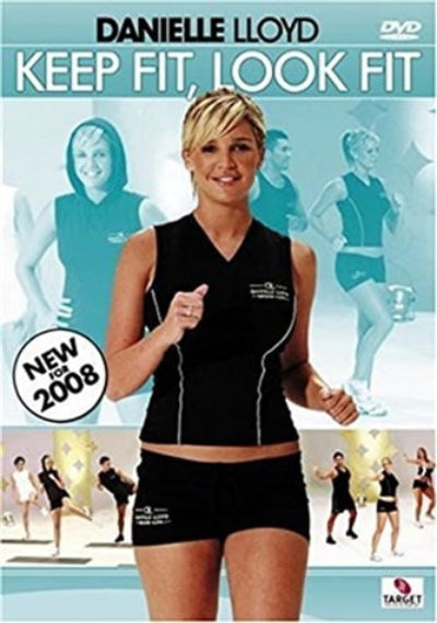 DVD cover featuring Danielle Lloyd with text 'Keep Fit, Look Fit' and images of people exercising.