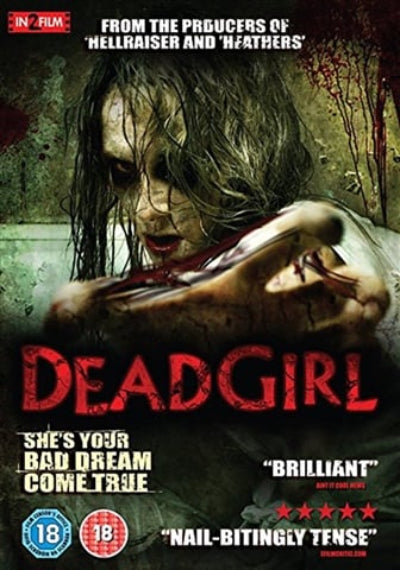 Movie poster for 'Dead Girl' with a person with blood on their hand and text about the film's producers and rating.