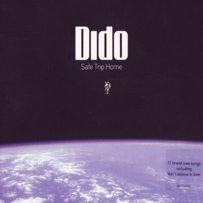 Album cover with 'Dido Safe Trip Home' text over an astronaut on Earth from space.