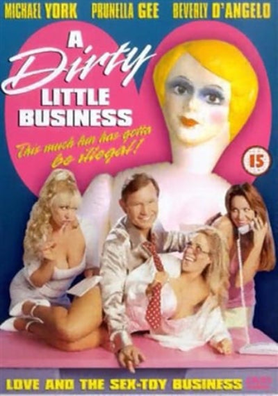 Dirty Little Business