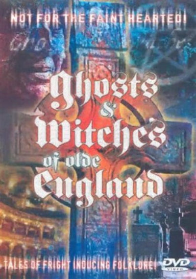DVD cover for 'The Ghosts & Witches of Olde England' with a spooky, colorful design.