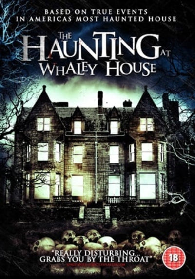Movie poster for 'The Haunting at Whaley House' with a haunted house and ghostly figures.