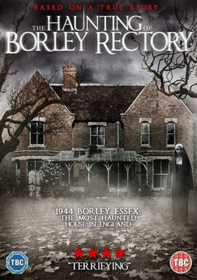 Haunting of Borley Rectory