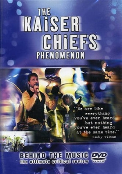DVD cover of 'The Kaiser Chiefs Phenomenon' with a band performing on stage.