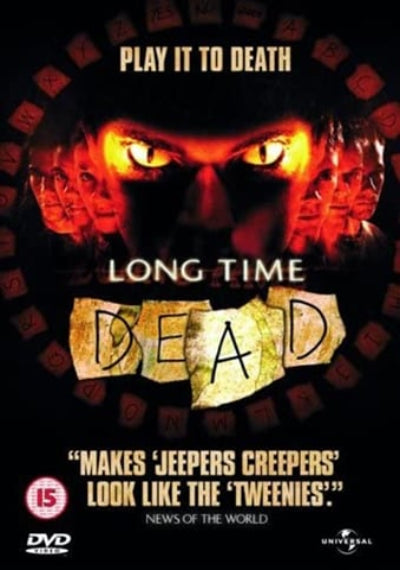 Movie poster for 'Long Time Dead' with a dark background and text.