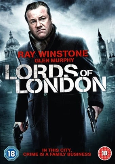 Movie poster for 'Lords of London' featuring Ray Winstone and Glen Murphy with a cityscape background.