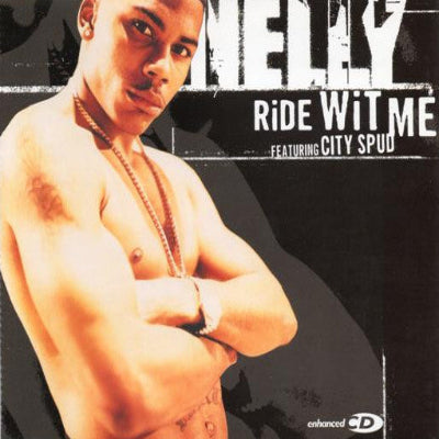 Nelly Featuring City Spud – Ride Wit Me SHEP CD