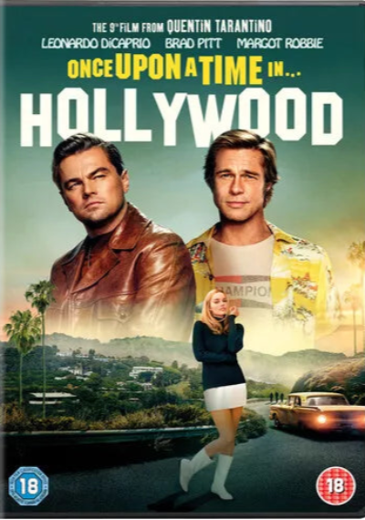 DVD cover of 'Once Upon a Time in Hollywood' featuring Quentin Tarantino, Leonardo DiCaprio, and Brad Pitt.