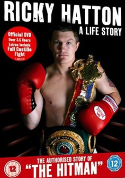 Ricky Hatton: A Life Story official DVD cover, featuring a photo of the boxer holding championship belts with red boxing gloves, on a black background with red and white text.
