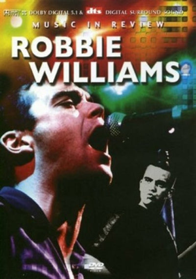 DVD cover for 'Music in Review: Robbie Williams', featuring a close-up photo of the singer performing into a microphone, with a smaller black-and-white portrait in the background and large white title text.
