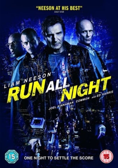 Movie poster for 'Run All Night' featuring Liam Neeson, Joel Kinnaman, Common, and Ed Harris against a dark blue cityscape background, with large yellow title text and age rating badges at the bottom.