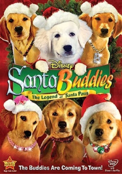 Poster for 'Santa Buddies: The Legend of Santa Paws' featuring dogs in Christmas hats.