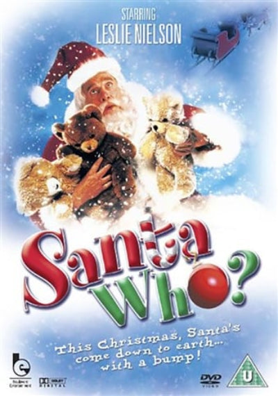 DVD cover for the movie 'Santa Who?' starring Leslie Nielsen, featuring Santa Claus holding teddy bears against a snowy blue background with large stylized title text.